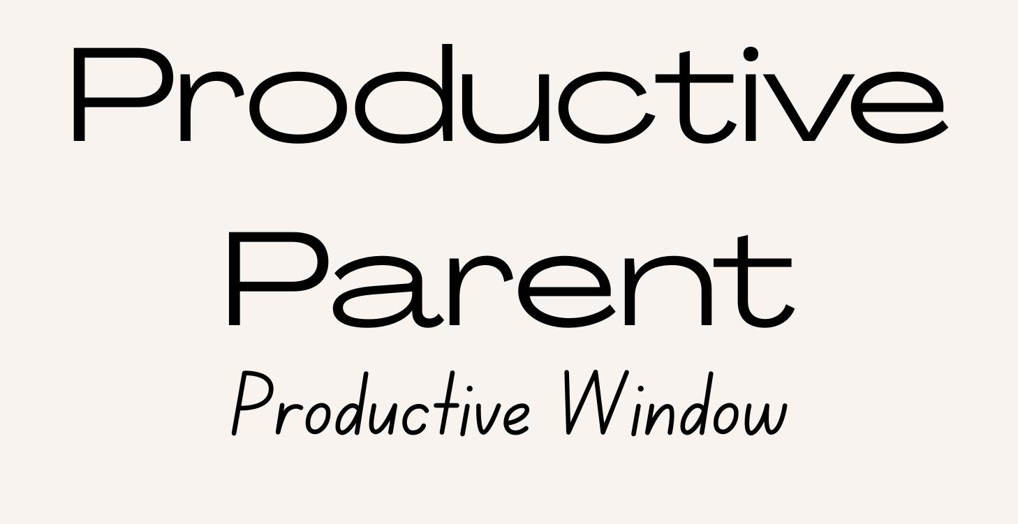 Module 1: Finding Your Productive Window