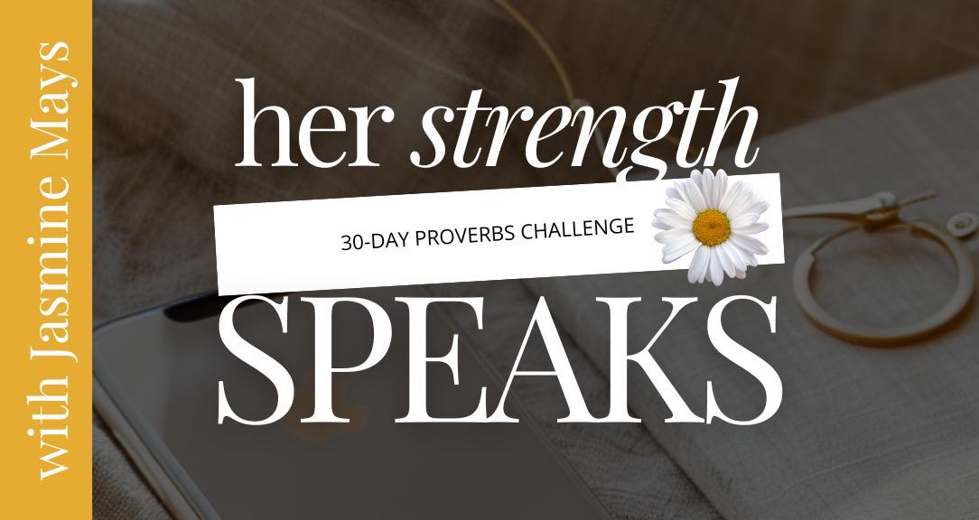 HER STRENGTH SPEAKS