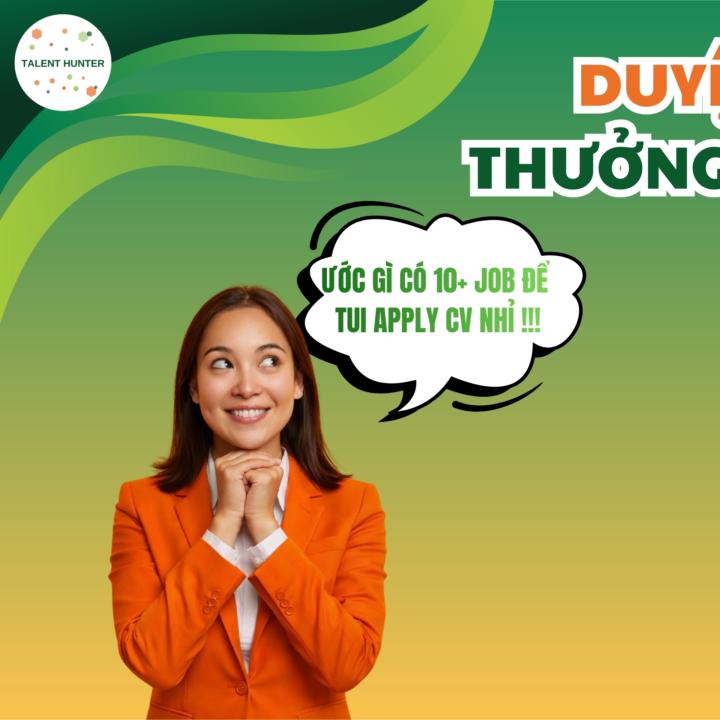 😆 ƯỚC GÌ CÓ 10+ JOB ĐỂ APPLY CV?