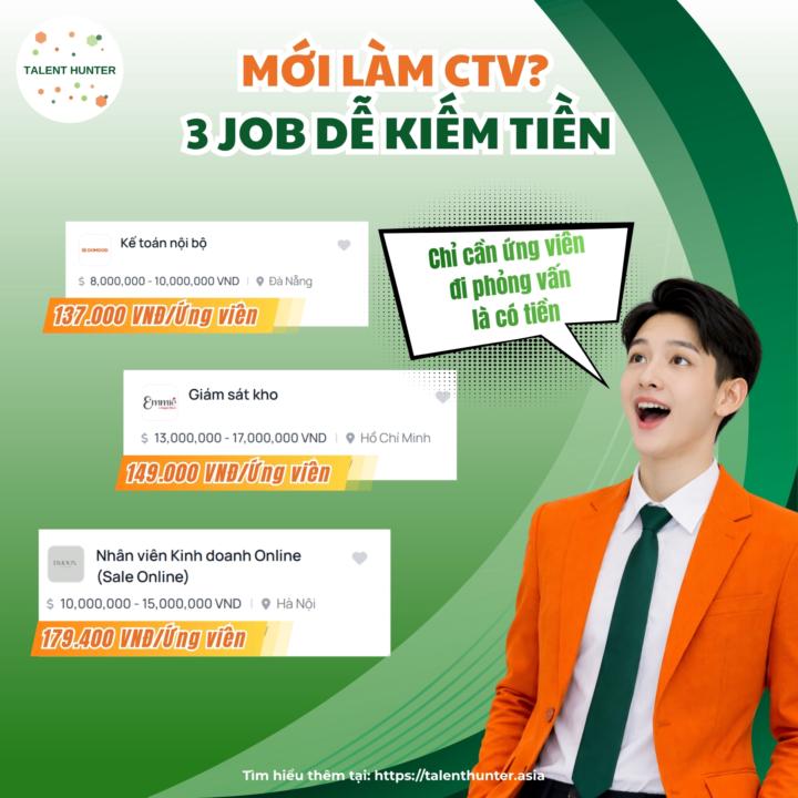 💸 MỚI LÀM CTV? TRIỂN NGAY MẤY JOB NÀY 👇