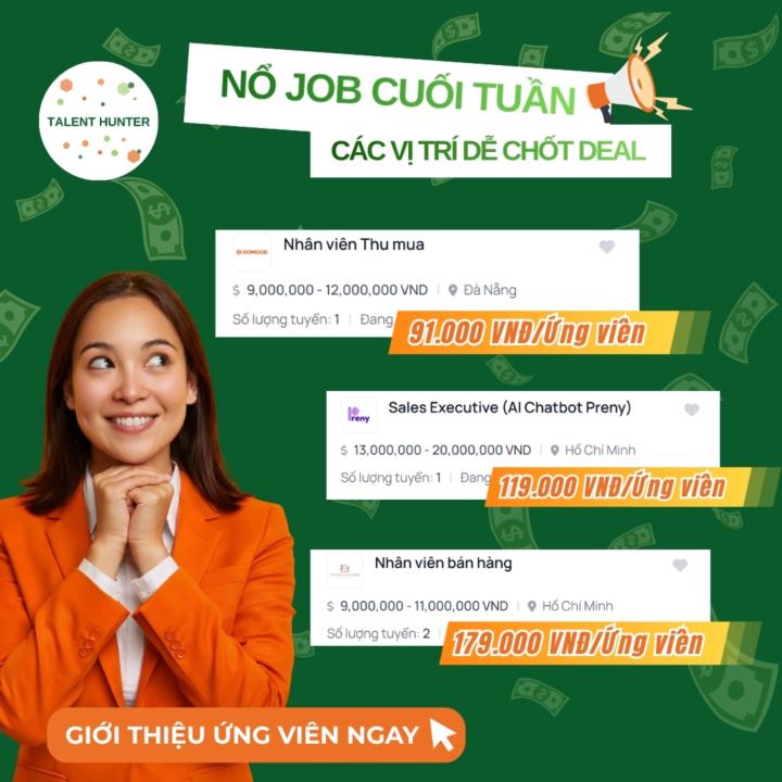 DEAL NHANH, CHỐT LẸ MẤY JOB NÀY ĐI 😍