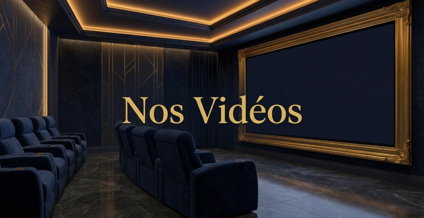 Nos vidéos