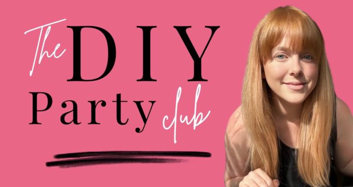 The DIY Party Club