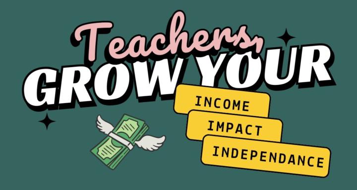 Happy Hustlin' Teachers