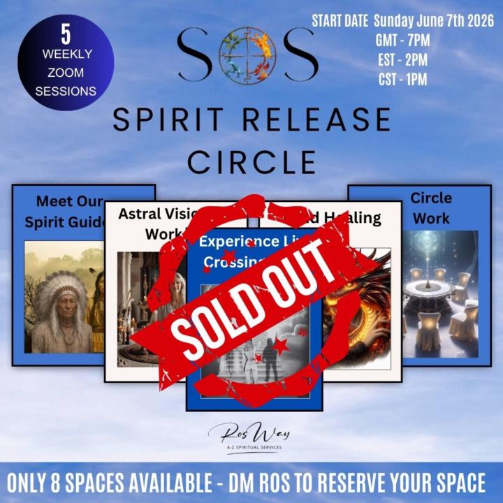 A 5-Week Sacred Experience in Spirit Rescue Mediumship