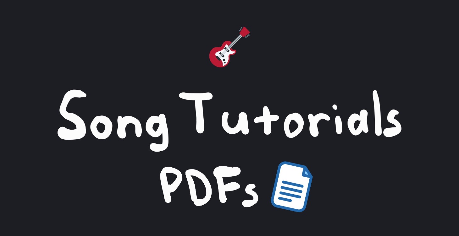 📚 Song Tutorials and Pdfs