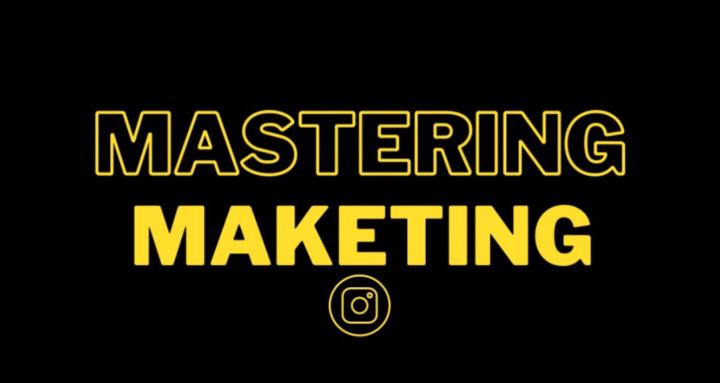 Mastering Marketing