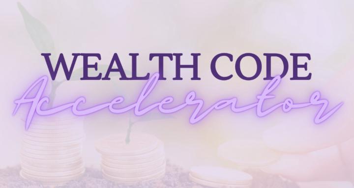 The Wealth Code Accelerator