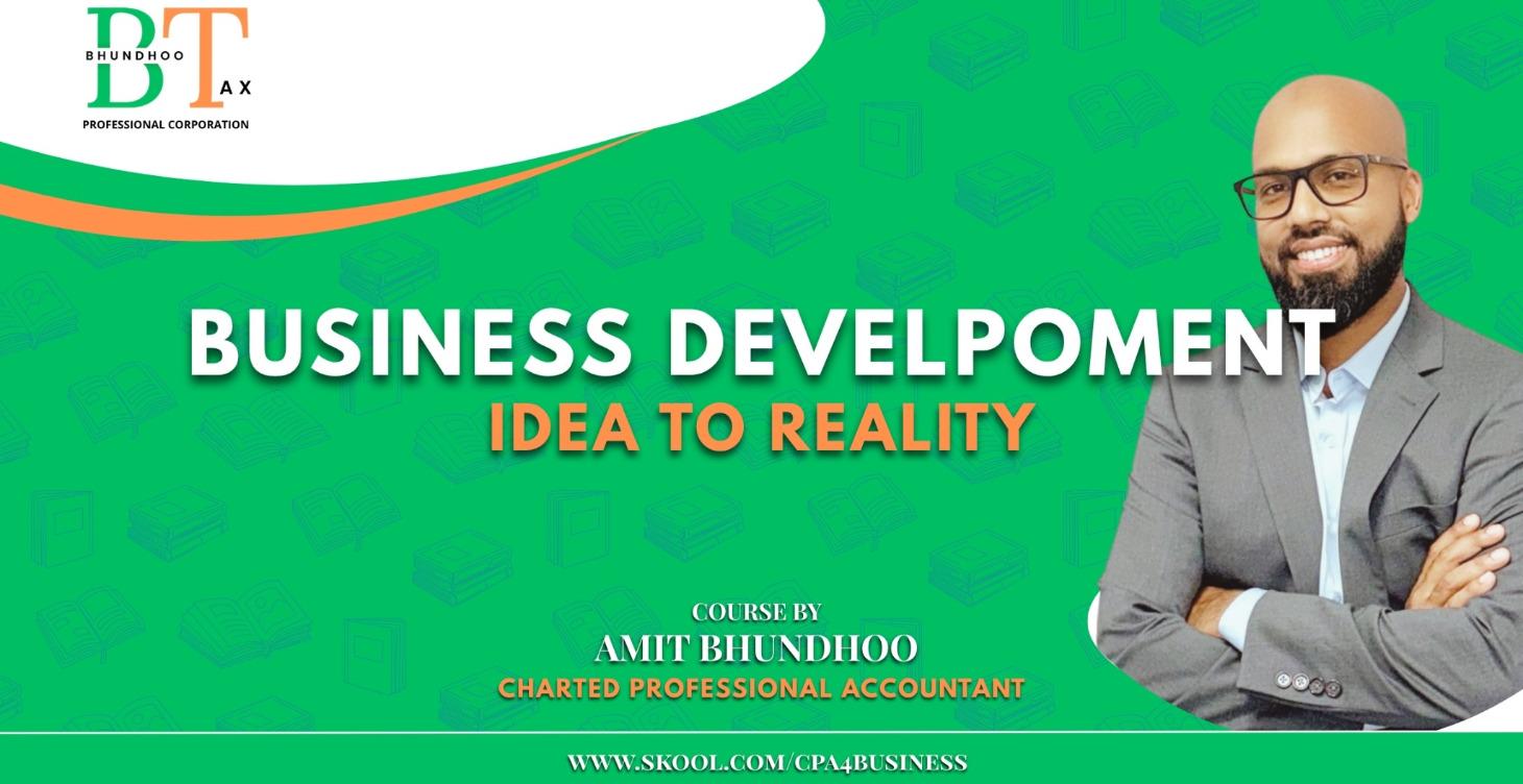 Business Development- Idea to Reality