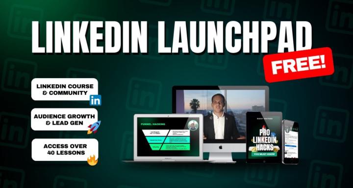 LinkedIn Launchpad (Free)