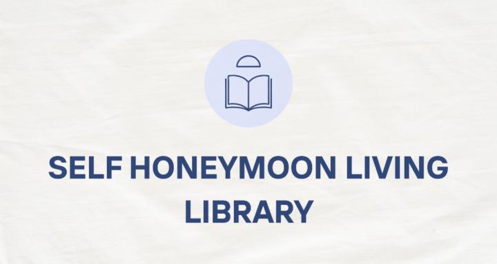 Self Honeymoon Living
