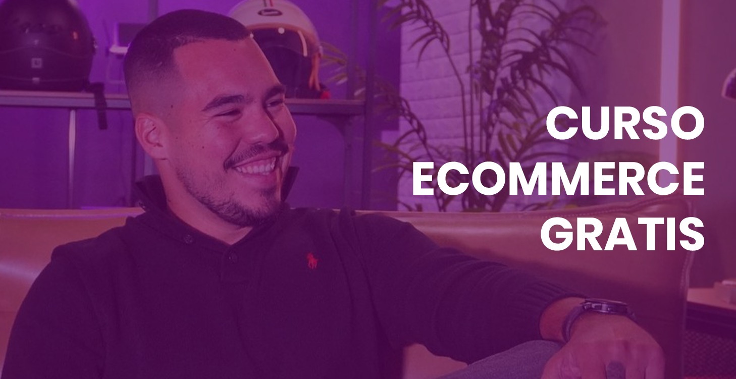 Curso Ecommerce Gratis