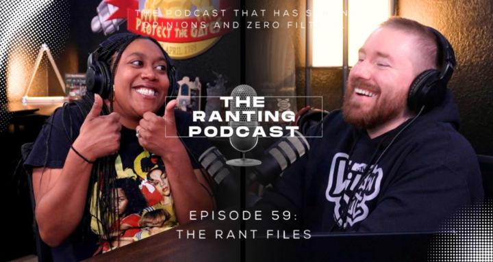 The Ranting Podcast