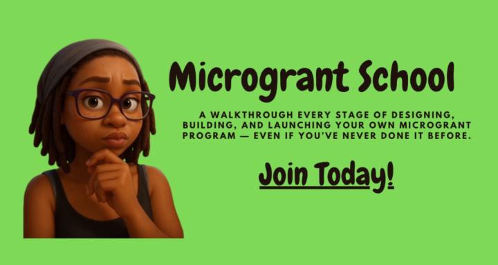 Microgrant School