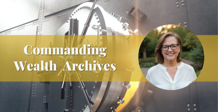 Commanding Wealth Archive