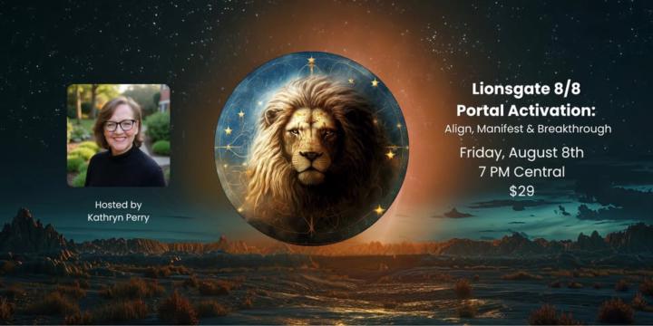 The Lion’s Gate Portal Is Opening — Are You Ready to Walk Through It?
