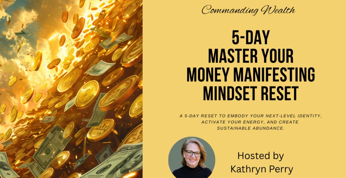 Master Your Money Manifesting Mindset Reset