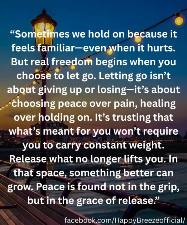 Choose to let go.