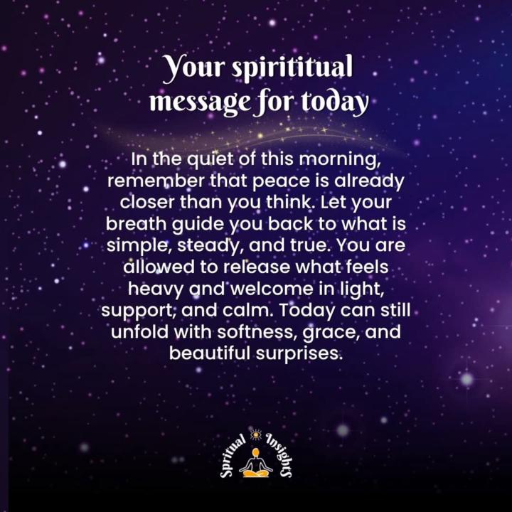 Your spiritual message for today.
