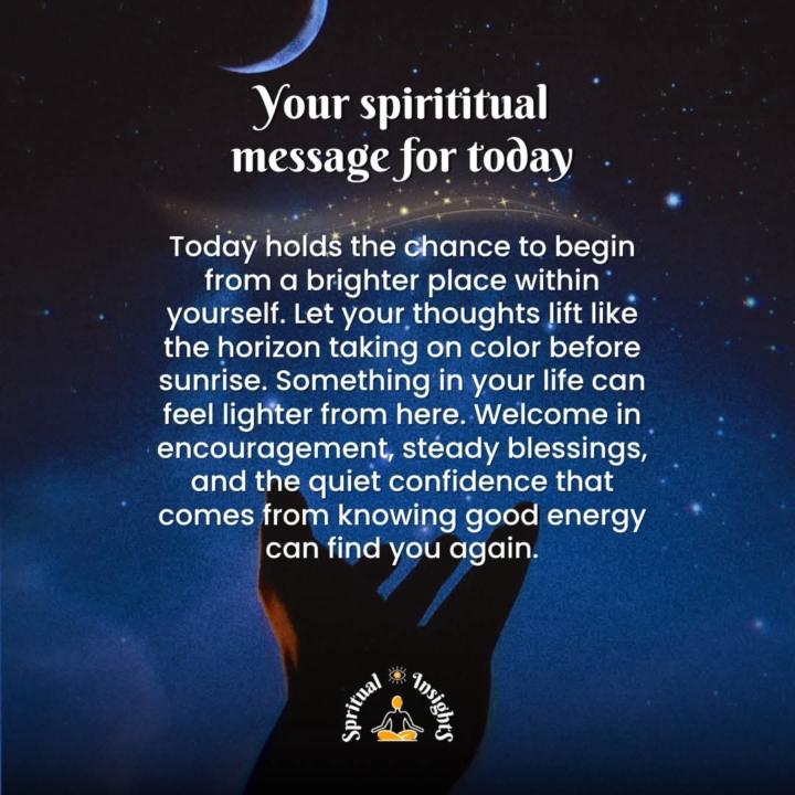 Your spiritual message for today