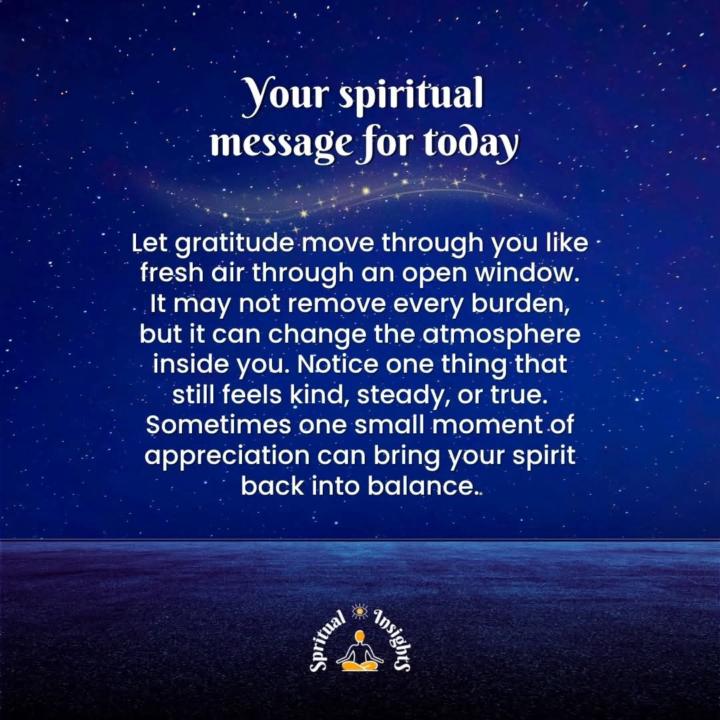 Your spiritual message for today.