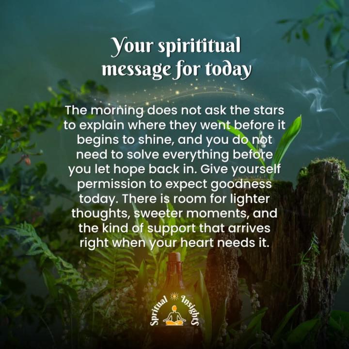 Your spiritual message for today