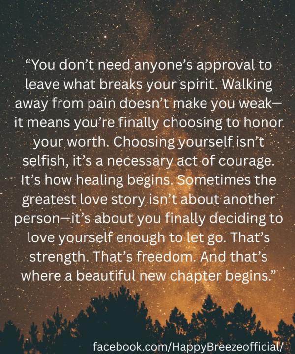You don't need anyone's approval to leave.