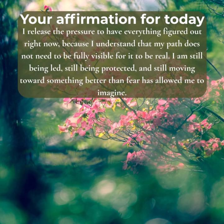 Your affirmation for today.