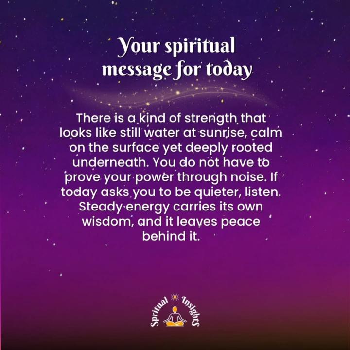 Your spiritual message for today.