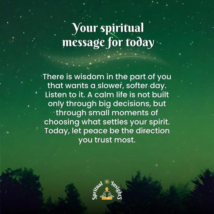 Your spiritual message for today.