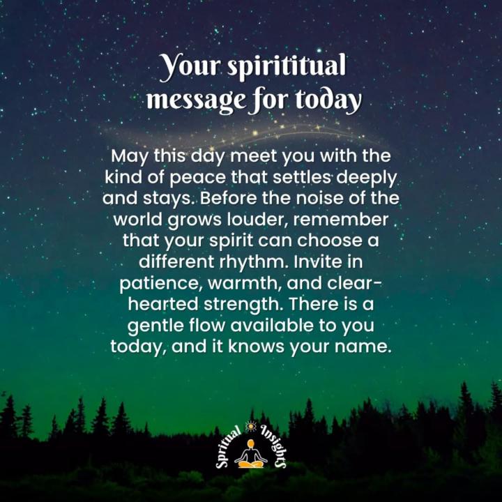 Your spiritual message for today