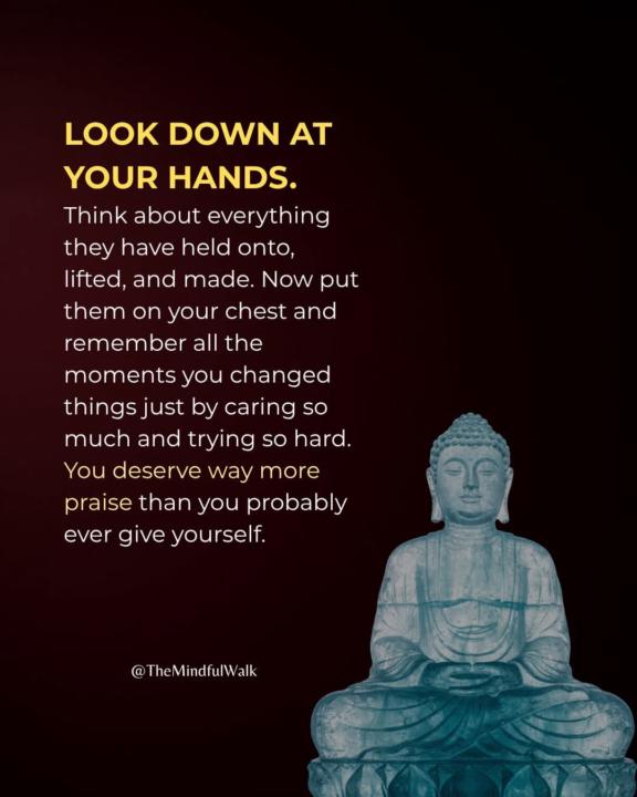 Look down at your hands.