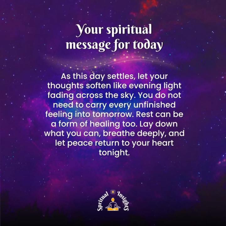 Your spiritual message for today.