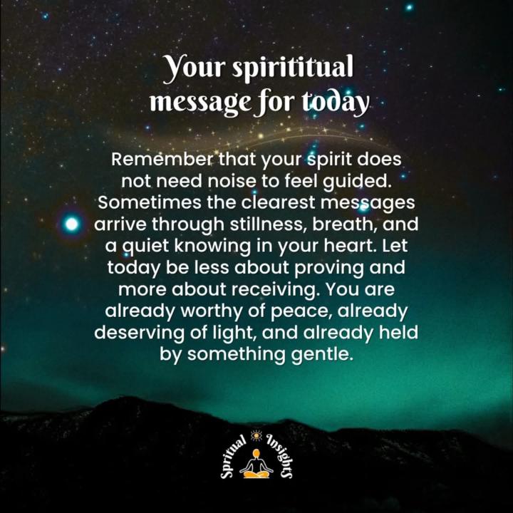 Your spiritual message for today.