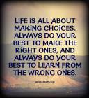 Choices Get Down To Doing Our Best