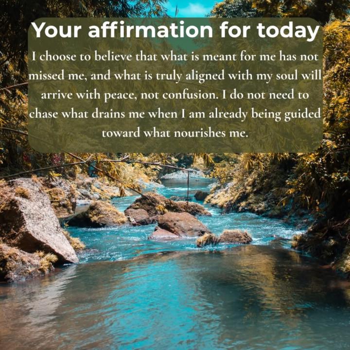 Your affirmation for today.