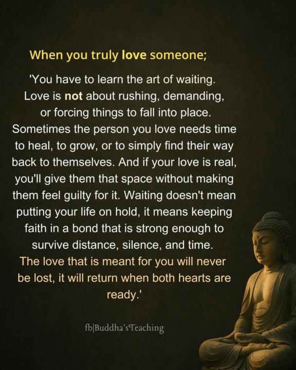 When you truly love someone.