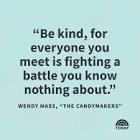 We Can Be Any Kind Of Person We Want To Be.