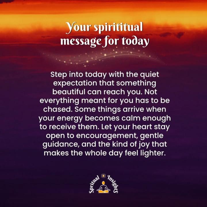 Your spiritual message for today