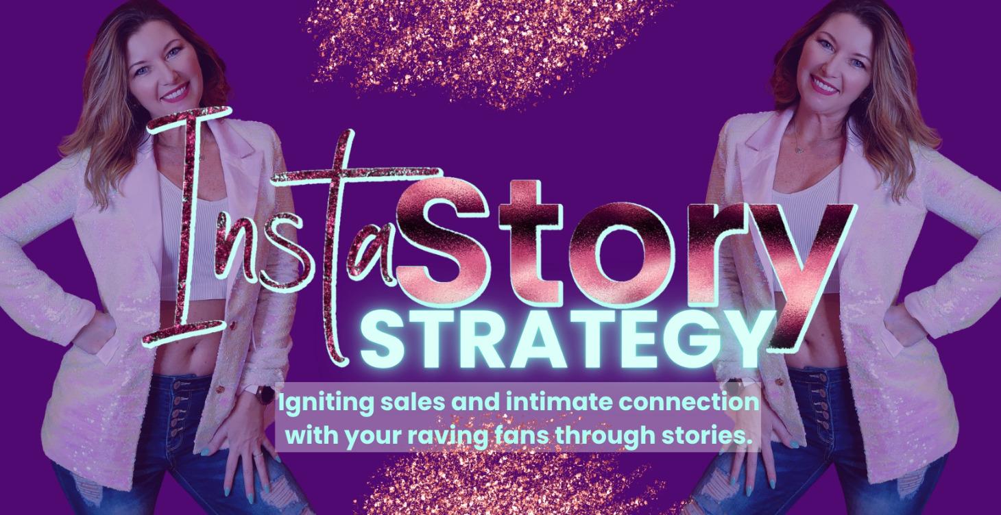 InstaStory Strategy