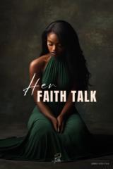 Her Faith Talk