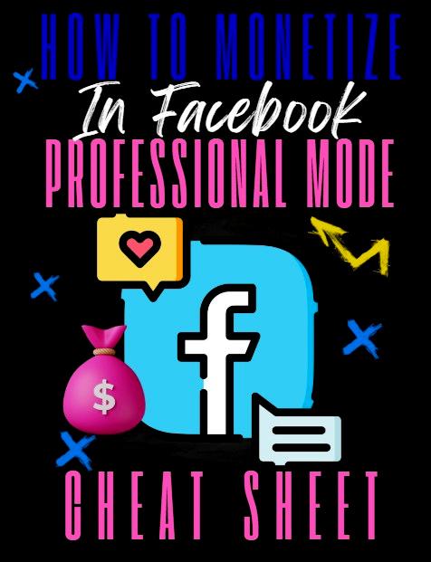 Monetizing Your Facebook Professional Mode Page