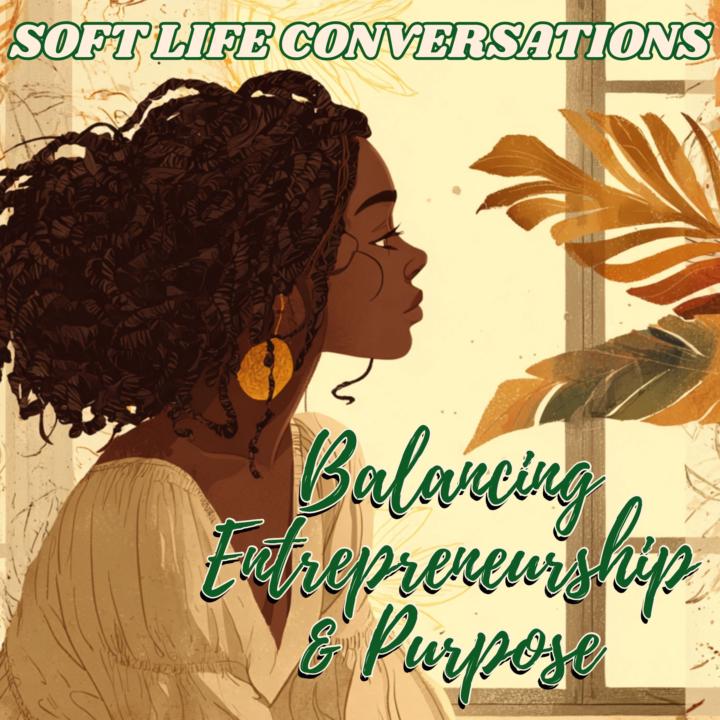 🎤Episode 1 Soft Life Conversations🎤