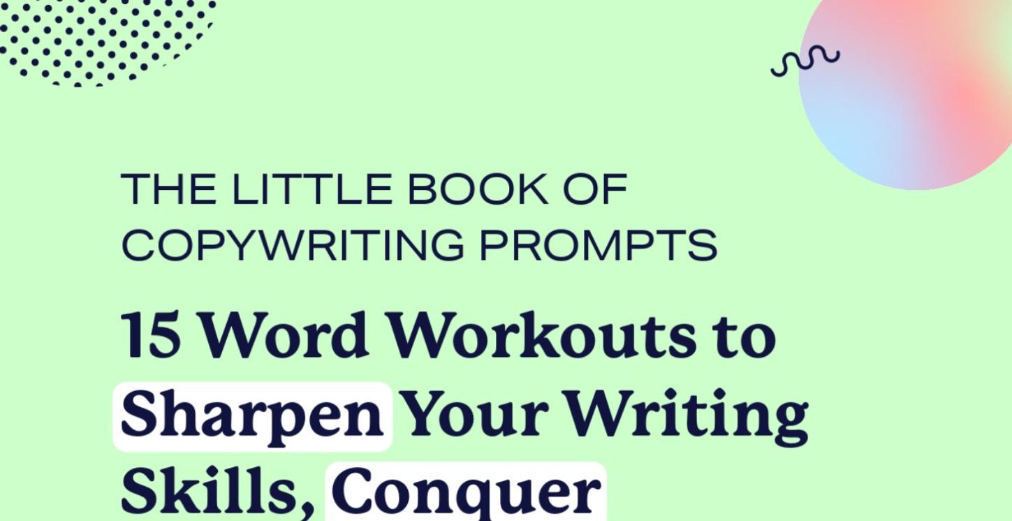 The Little Book of Copywriting Prompts