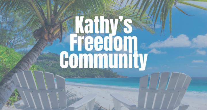 Kathy's Freedom Community