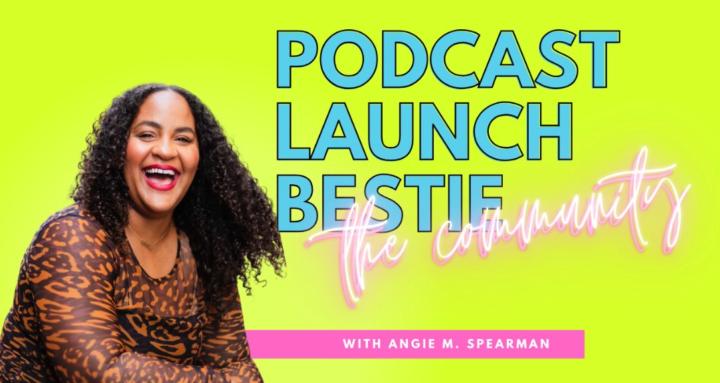 Podcast Launch Bestie