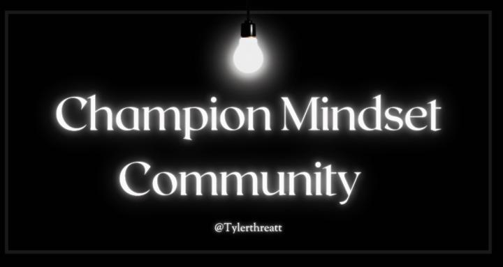 Champion Mindset