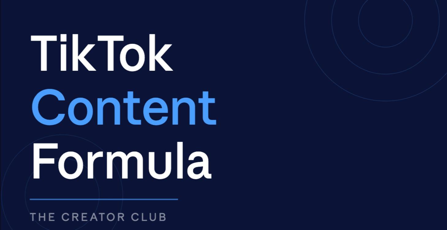 The TikTok Content Formula
