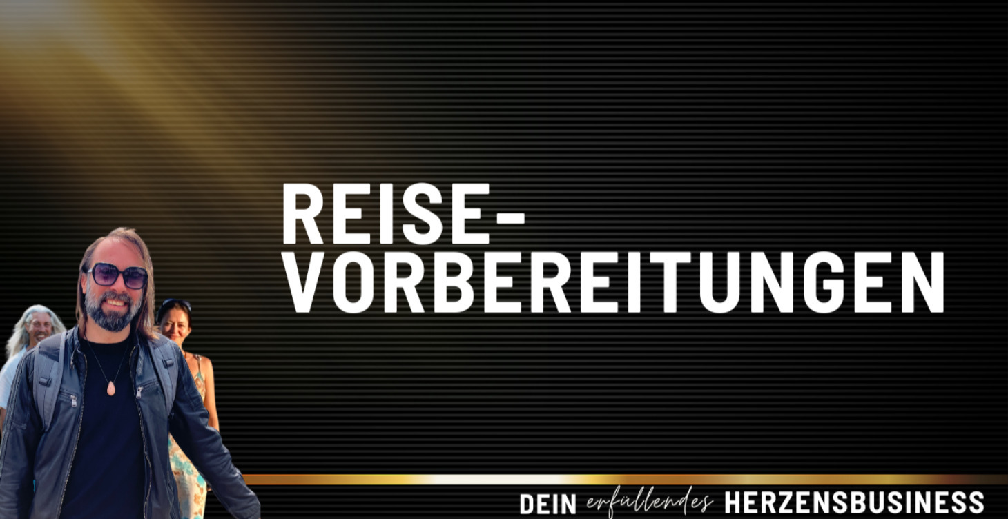 REISEVORBEREITUNGEN