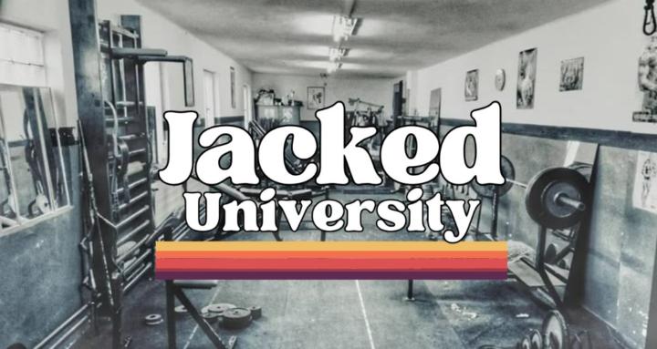 Jacked University